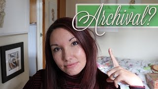 Q&A - Why Is It Important For Materials To Be Archival?