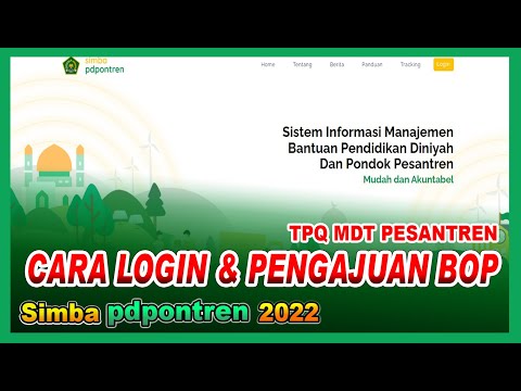 CARA LOGIN DAN PENGAJUAN BANTUAN BOP  TPQ MDT PESANTREN 2022 | SIMBA PDPONTREN 2022