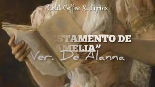 El Testamento De Amelia ~ El Testament D'Amelia - Alanna | Sub. Español「Lyrics」