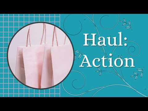 New Haul: Action
