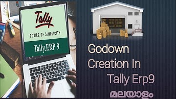 How to Create Godown In Tally Erp9 Malayalam...!!