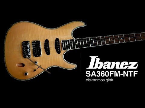 Ibanez SA360FM-NTF elektromos gitár