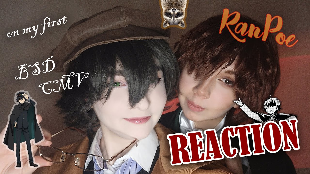 ranpoe REACTION on the old ranpoe CMV | Ranpo & Poe | Bungou Stray Dogs