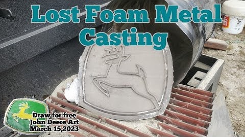 Lost Foam Casting John Deere Art