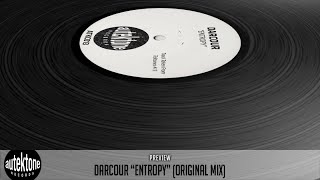 Darcour - Entropy (Original Mix) - Taken from Tektones #13 (Selected by T78)