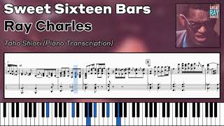 Video thumbnail of "Transcription - Ray Charles - Sweet Sixteen Bars"