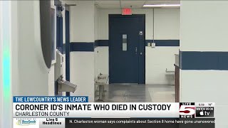 VIDEO: Coroner identifies inmate who died in Charleston Co. jail custody