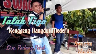 Ronggeng Dangdut Modern||Talak Tigo||Swagita Musik