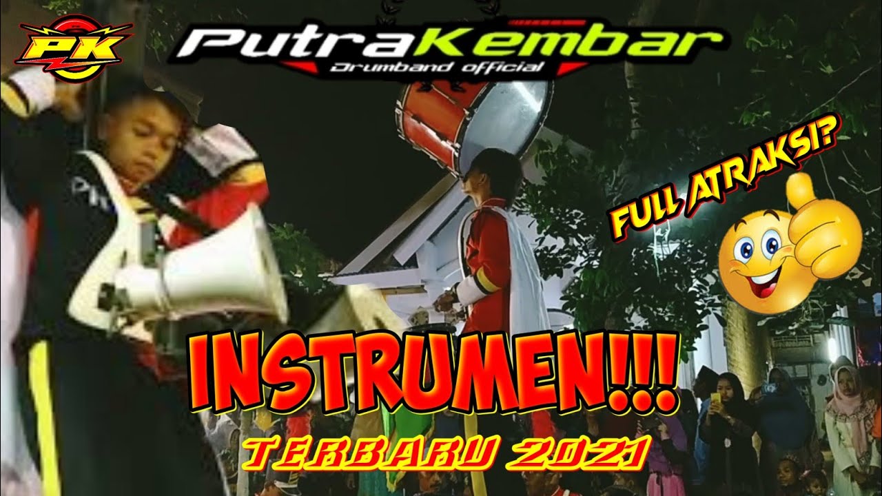 INSTRUMEN DRUMBAND PUTRA KEMBAR (full atraksi 2021)