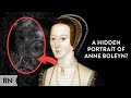 A New Image of Anne Boleyn? Re-Creations of the Mysterious Image Under Portrait of Queen Elizabeth I