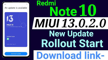 Redmi Note 10 MIUI13.0.2.0 New Update Rollout | MIUI13 Second Update Rollout In Redmi Note 10