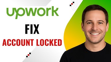 Why Is My Upwork Account Locked? – Quick Fix & Solutions