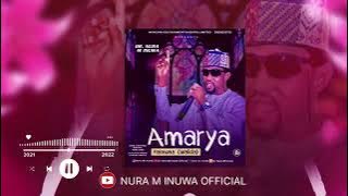 Nura M Inuwa - Amarya (Official Audio 2025)