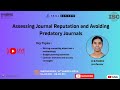 Assessing Journal Reputation and Avoiding Predatory Journals