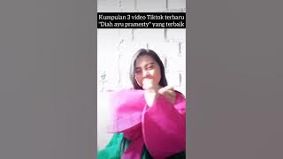 kumpulan 3 video Tiktok terbaru