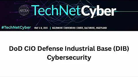 DoD CIO Defense Industrial Base (DIB) Cybersecurity