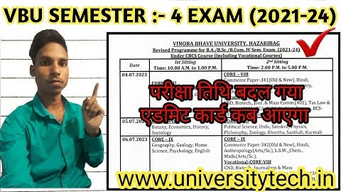 vbu semester 4 exam date change | vbu semester 4 exam new date 2021-24 | university tech | vbu exam.