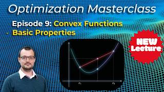 Optimisation Masterclass - Convex Function: Basic Properties Net Worth