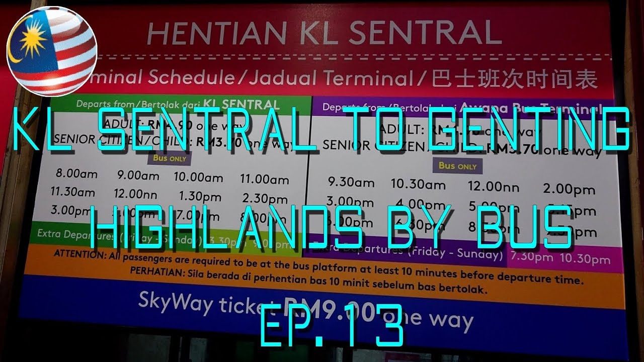 Kl Sentral To Genting Highlands By Resorts World Genting Bus Awana Bus Terminal Youtube
