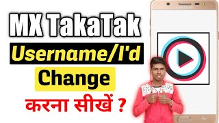 MX TakaTak username kaise badle | How to change MX TakaTak username/I'd