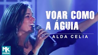 Alda Célia - Voar como Águia (Ao Vivo) DVD Explosão de Louvor