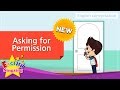 [NEW] 23. Asking for Permission (English Dialogue) - Role-play conversation for Kids