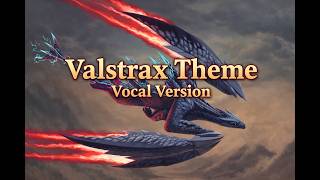 Valstrax Theme but it's DRAMATIC LATIN CHOIR with Soaring Vocals | Monster Hunter