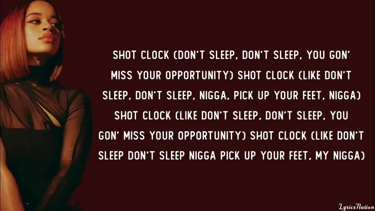 Ella Mai Shot Clock (lyrics) YouTube