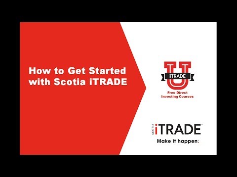 How To Get Started With Scotia iTRADE