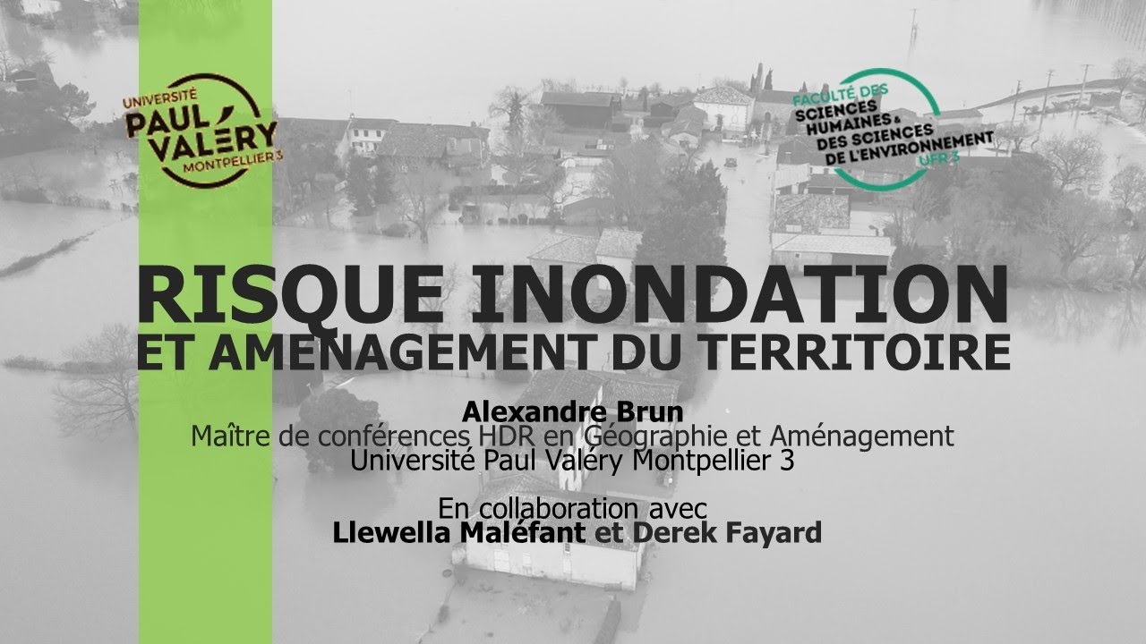 RISQUE INONDATION ET AMÉNAGEMENT DU TERRITOIRE EN FRANCE