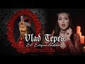 Vlad Tepes (EL EMPALADOR) La historia REAL detrás de DRÁCULA | Estela Naïad