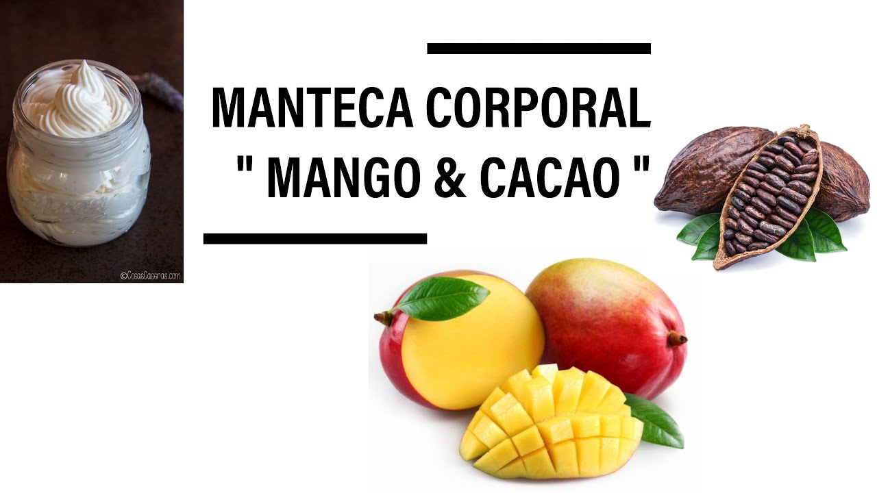 Como hacer una manteca corporal de “MANGO Y COCOA” | PROCESO DETALLADO 🥭