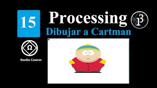 ✅ 15. Curso de Processing para Noobs || Dibujando a Eric cartman 😆😆😆