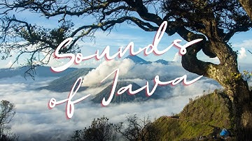 Relaxing Music - Sounds of Java (With Beautiful Views of Java)
