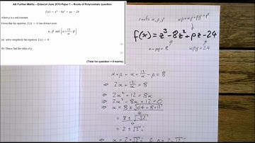 Roots of Polynomials Exam Q - Edexcel 2019 - AS and A level Further Maths