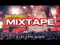 Dj full album prengky gantay mixtape funky breakz pilihan terbaik 2023