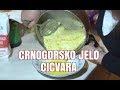 KOLASIN - DOMACICA VESELINKA SPREMA CICVARU TRADICIONLANO CRNOGORKO JELO