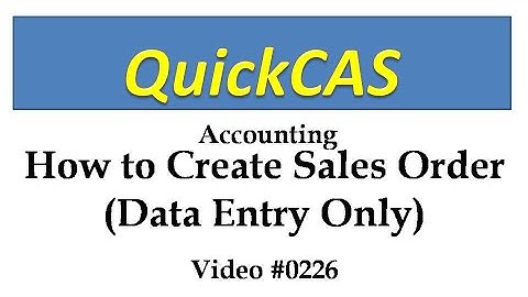 0226 Accounting - How to Create Sales Order DE Only