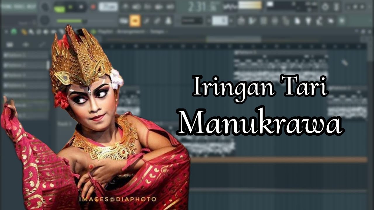 Iringan Tari, Tabuh Manukrawa, FL Studio, Tanpa Kendang