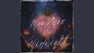Monsters After Midnight
