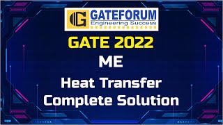 GATE 2022 Exam Solutions I Heat Transfer I Set 2 I Mechanical Engineering