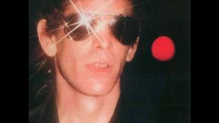 Lou Reed - Real Good Time Together