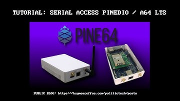 How To Minicom Serial Access Pine64 A64 LTS / PineDio Gateway Examples