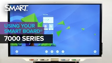 Getting started with the SMART Board 7000 series interactive display (2020)