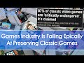 The games industry is failing to preserve classic games study shows 87 are critically endangered