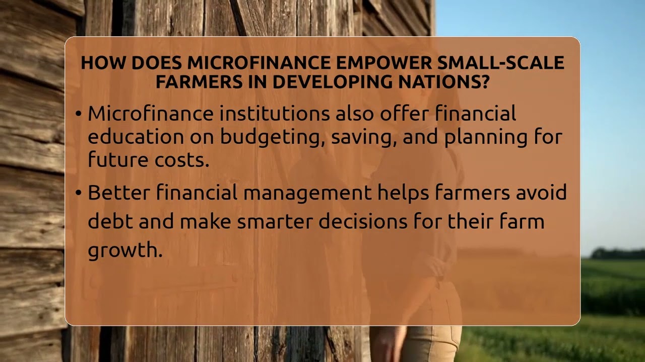 How Does Microfinance Empower Small-scale Farmers In Developing Nations? - The World of Agriculture
