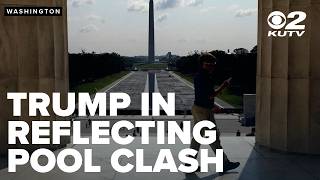 Trump blasts Pirro after she refutes his claim that Reflecting Pool was damaged by vandals