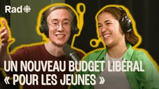 Un nouveau budget libéral « pour les jeunes » | Qu’est-ce qui se passe? S2 E3 | Rad