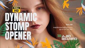 Dynamic Stomp Opener template Official video