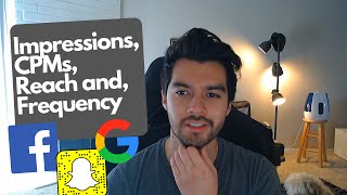 Marketing Basics: Impressions, CPMs, Reach, And Frequency